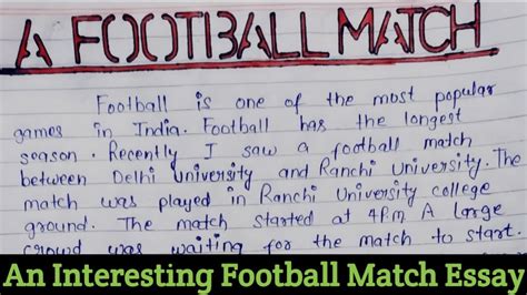 A Football Match Essay In English Paragraph On A Football Match An