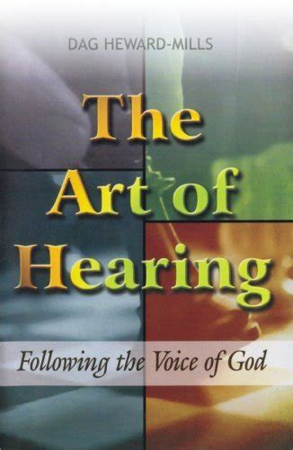 The Art Of Hearing By Dag Heward Mills Goodreads