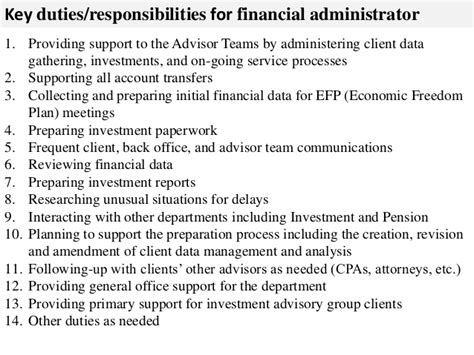 An outside accounting firm is usually used for annual financial the finance department can often contribute an objective perspective based on special financial assessment techniques. Financial administrator job description