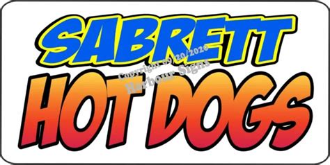 Hot Dogs Decal Choose Size Concession Sabrett Food Truck Vinyl Sign