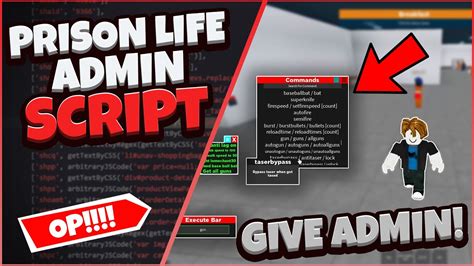 Prison Life Admin Commands Script Roblox Give Players Admin Pastebin Youtube