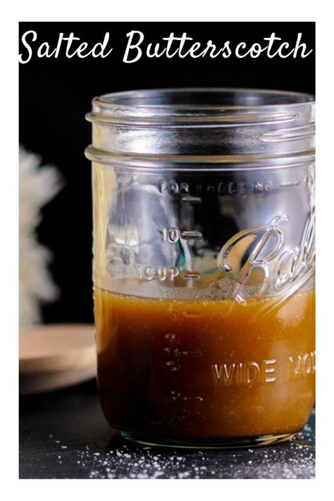 This Easy Homemade Recipe For Salted Butterscotch Sauce Is A Great