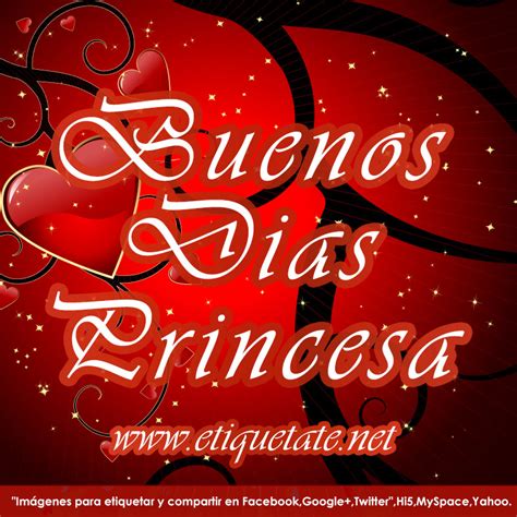 Lista 97 Foto Imagenes Que Digan Buenos Dias Princesa Mirada Tensa 092023