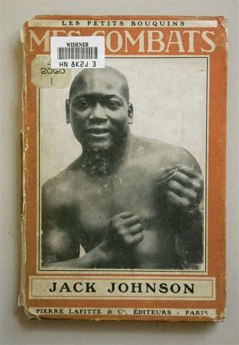 Jack Johnson A World Champion Boxer During A Time Of Racial Strife