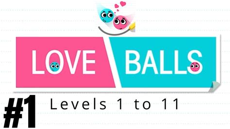 Love Balls Level To Gameplay Walkthrough Youtube