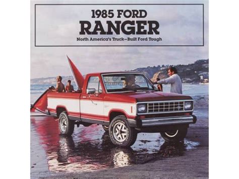 1985 Ford Ranger Sales Brochure L Sb 118 85c National Parts Depot