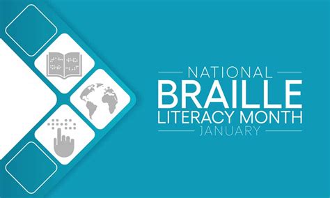 January Is National Braille Literacy Month