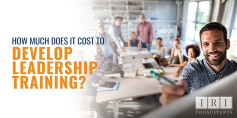 How Much Does It Cost To Develop Leadership Training