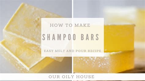 Homemade Shampoo Bar Recipe Shampoo Bar Recipe Using Melt And Pour