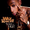 Make it hot... - Wiz Khalifa Photo (32091642) - Fanpop