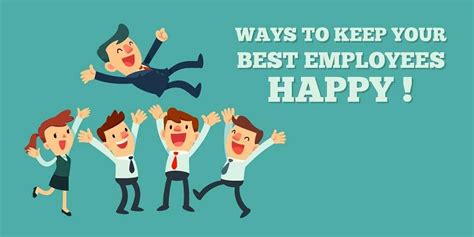 How To Keep Your Employees Happy Yourstory