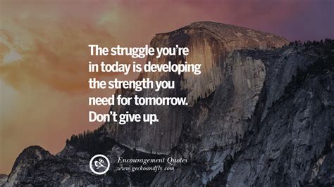 73 Words Of Encouragement Quotes On Life Strength And Never Giving Up