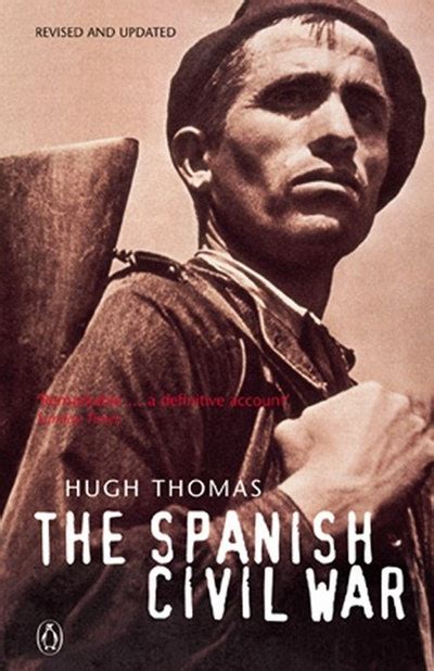 The Spanish Civil War By Hugh Thomas Penguin Books Australia