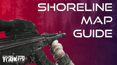 Escape From Tarkov Shoreline Map Subtitlelucky Hot Sex Picture