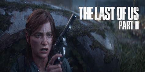 The Last Of Us 2 Gets Extended Commercial