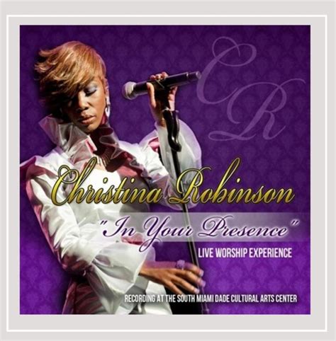 christina robinson in your presence live worship experience music