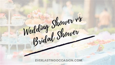 wedding shower vs bridal shower [differences and what to have]