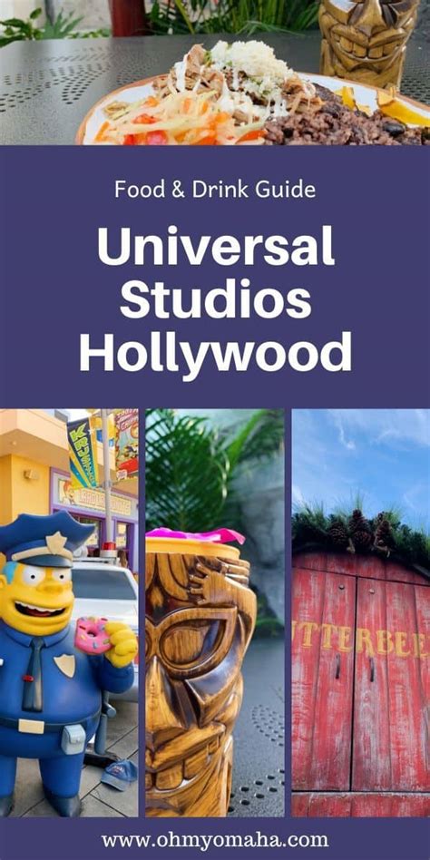 Ultimate Universal Studios Hollywood Food Guide - Oh My! Omaha