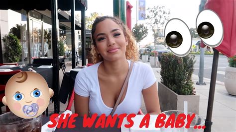 She Wants To Have A Baby Youtube