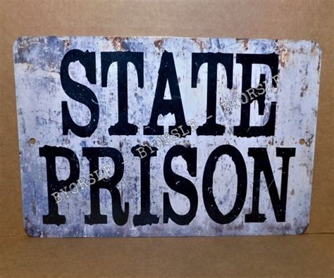 Metal Sign State Prison Prisoner Guard Cell Block Criminal Etsy