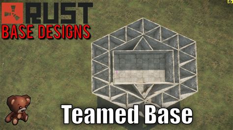 Teamed Base Rust Base Designs 17 Youtube
