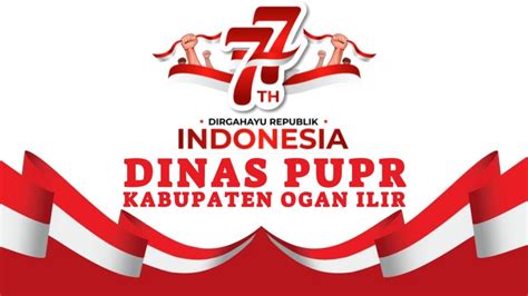 DIRGAHAYU REPUBLIK INDONESIA DINAS PUPR OGAN ILIR YouTube