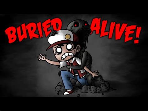 When in a game the only rule allowed no mother love of creepypasta! Pokemon: Buried Alive - YouTube