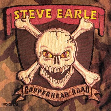 Copperhead Road Steve Earle Songs Reviews Credits Allmusic