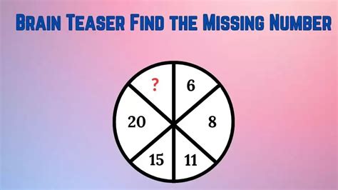 Brain Teaser Iq Test Find The Missing Number In This Circle Maths
