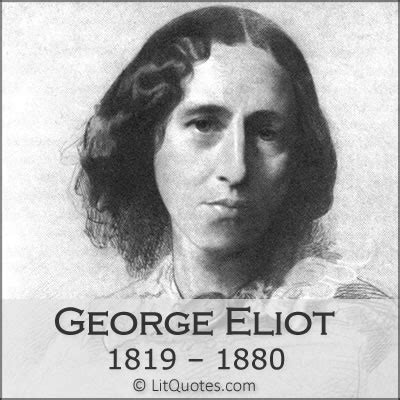 George Eliot LitQuotes Blog