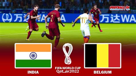 pes 2021 india vs belgium fifa world cup full match all goals gameplay pc youtube