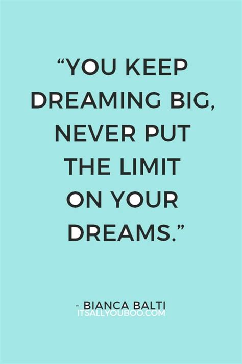 118 Inspirational Quotes About Making Dreams Come True