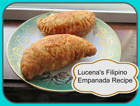 Lucenas Filipino Empanada Recipe Asimplysimplelife Filipino Recipe