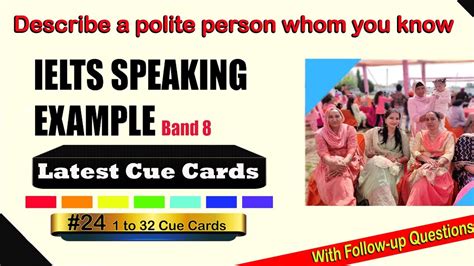 Describe A Polite Person Whom You Know Latest Cue Card Sample 8