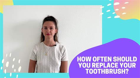 Find out how often you should change your toothbrush or brush head to ensure maximum effectiveness. How often should you replace your toothbrush? - YouTube
