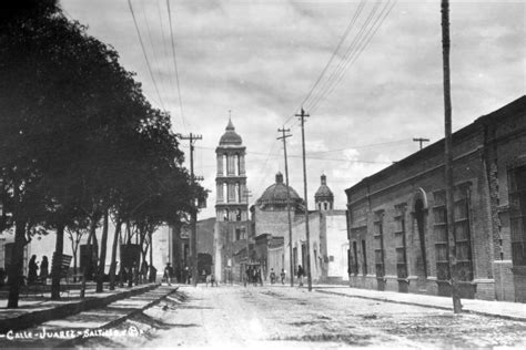 Peculiares Nombres De Las Antiguas Calles Y Callejones De Saltillo