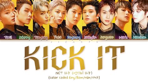 Nct 127 엔시티 127 Kick It 英雄 영웅 Color Coded Eng Rom Han 가사 Youtube