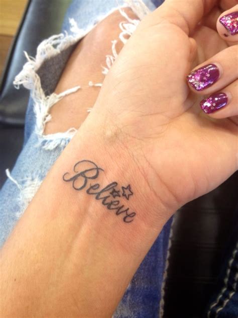 Believe Wrist Tattoo💕 Believe Wrist Tattoo Tattoos Tattoo Quotes