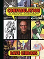 NEWS WATCH: DAVE GIBBONS Reflects On His Long Career In Comics - Comic ...