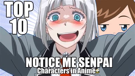 Top 10 Notice Me Senpai Characters In Anime Youtube