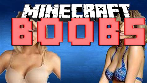 Minecraft Mod Review Boobs Tigolbitties In Minecraft