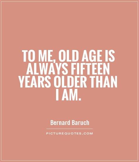 Growing Older Quotes Quotesgram Growing Older Quotes Older Quotes