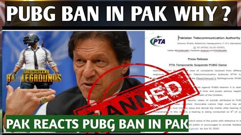 Pubg Ban In Pakwhy Pta Ban For Pubg In Pakpak Reacts Pubg Ban In