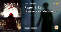 Ripper 2: La resurrección del miedo - PlayMax