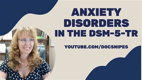Anxiety Disorders In The Dsm 5 Tr Symptoms And Diagnosis Youtube