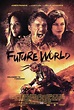 Ultra Tendencias: La película post-apocalíptica Future World lanza su ...