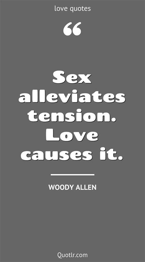 110 Woody Allen Quotes Marriage Relationships Showing Up Quotlr