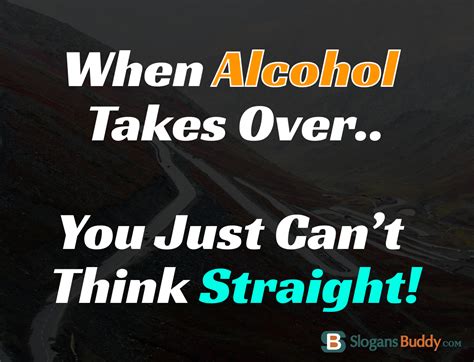 50 Slogans Against Alcohol Slogans Buddy