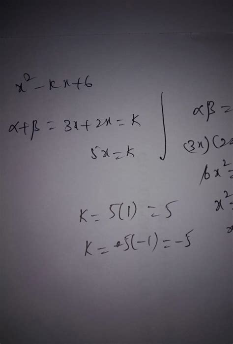 If Zeroes Of X2 Kx6 Are In The Ratio 32 Find K