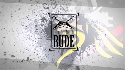 Rude Eternal Youth 1 Hour Youtube